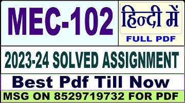 mec 102 solved assignment 2023-24 || mec 102 solved assignment 2024 in Hindi || ignou mec102 2024