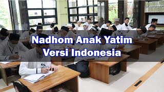 Nadhom Anak Yatim |Versi Indonesia | Oleh Santri Al-Ikrom Garut