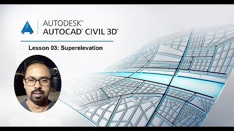 Entering Superelevation to an Alignment using Civil 3D