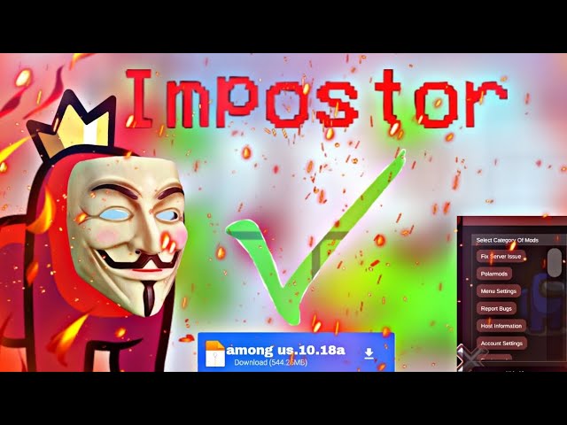 2024 NOVO MOD MENU AMONG US (SEMPRE IMPOSTOR CHAT LIVRE) ANT-BAN