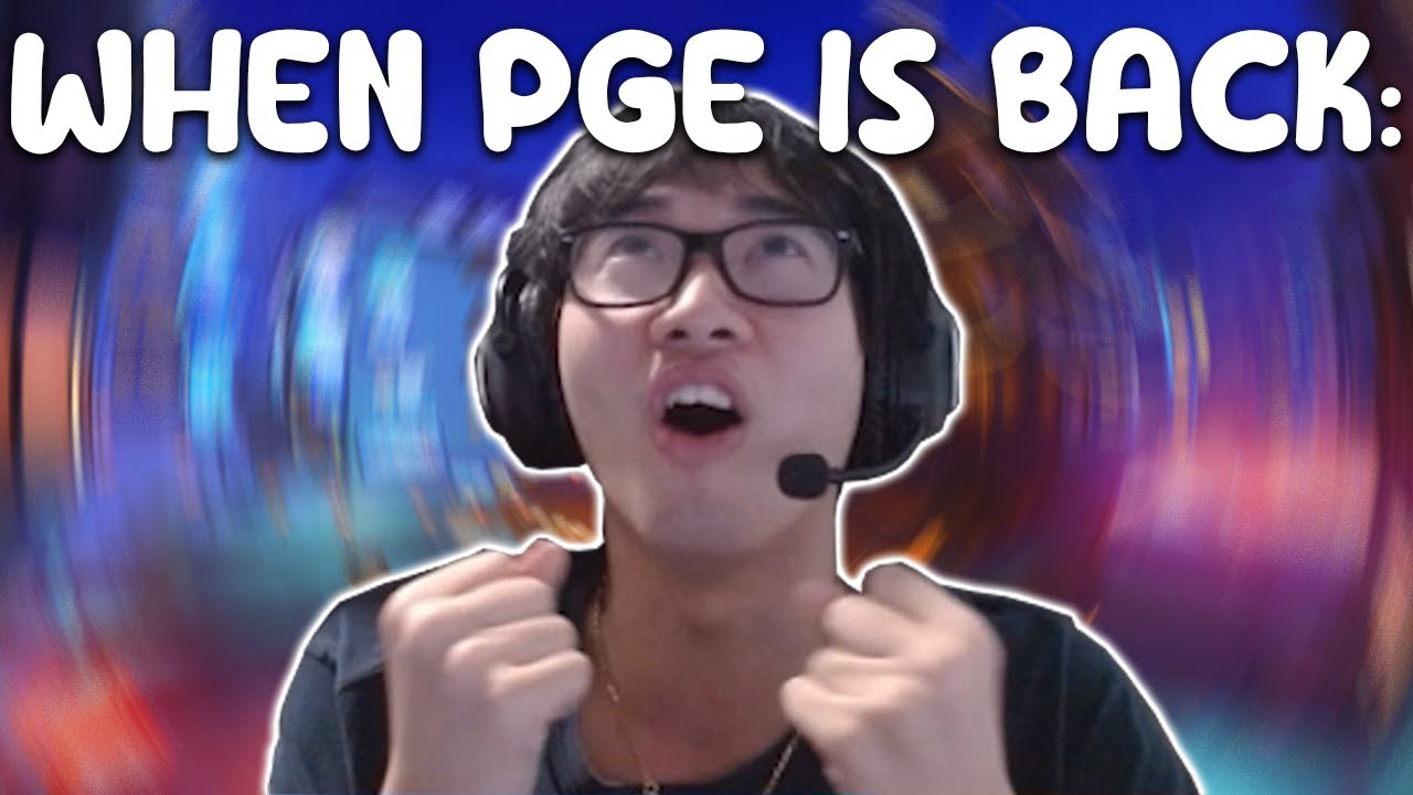 PGE IS BACK