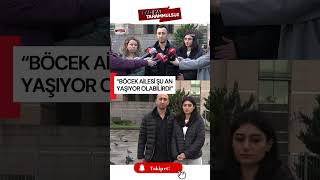 Karan Da Böcek Ailesi Ile Aynı Kaderi Yaşamış Babası Çağlayandan Isyan Etti