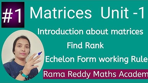 M1JNTUH |Matrices introduction|Echelon form in easy way| Matrix Engineering Mathematics in Telugu |