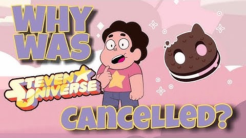Why was Steven Universe Cancelled? The Unnecessary Cancellation..
