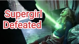 Supergirl Defeated Scene