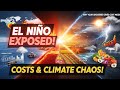 EI Niño EXPOSED: Why Your Groceries Cost More &amp; Weather's Gone Wild!