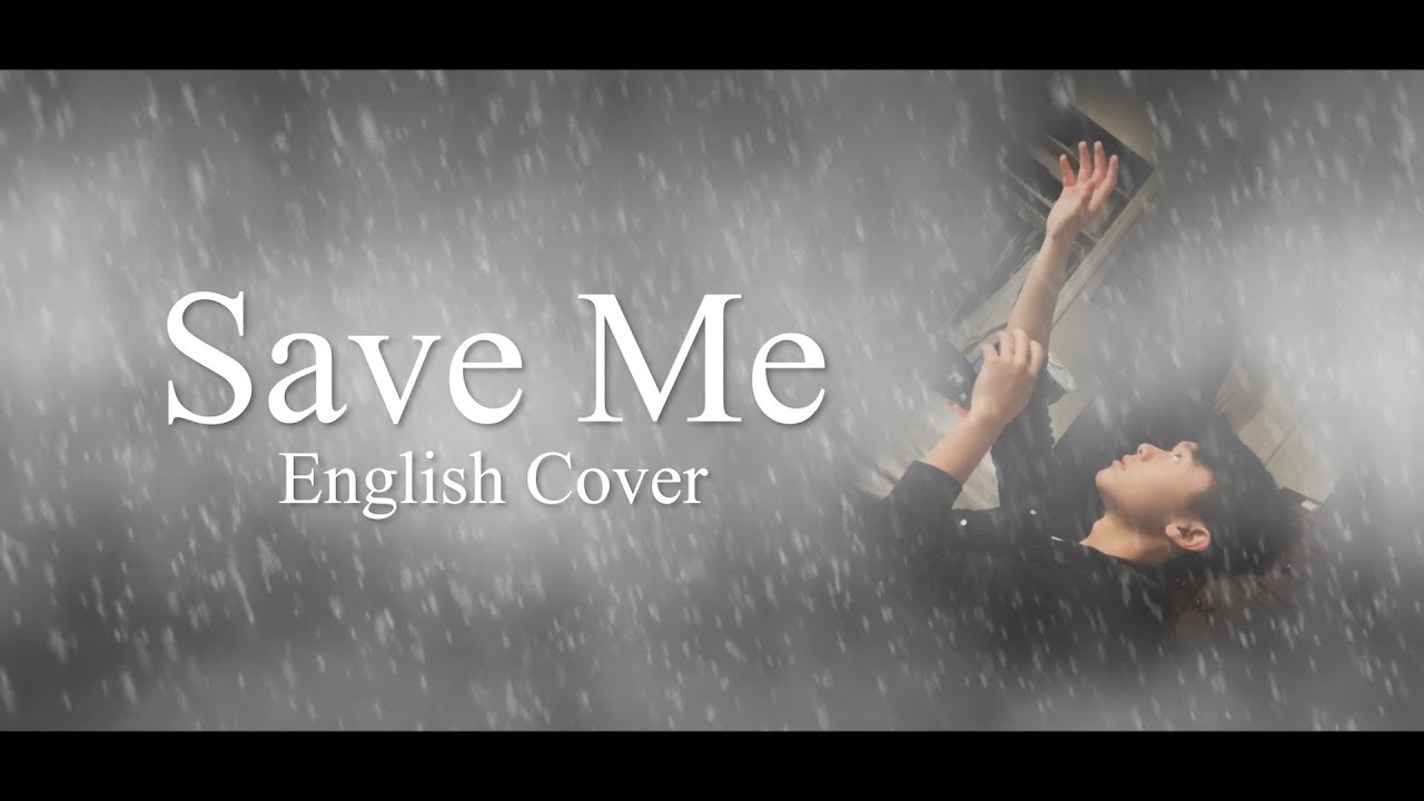 BTS (방탄소년단) Save Me (English Cover by Sybass) YouTube