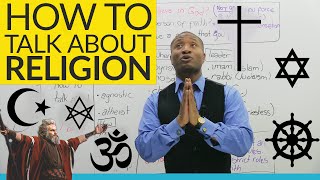 How to have a conversation about RELIGION in English