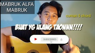 Chord gitar (mudah) - MABRUK ALFA MABRUK dari Am by Rafi akbar