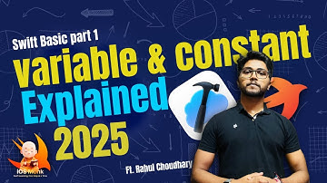Swift Variables vs Constants Explained | Swift basic Part 1 in hindi