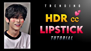 HDR cc Video Edit | How to make Lipstick HDR cc effect | technicalmahatma screenshot 1