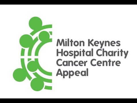 Milton Keynes Hospital Charity Cancer Centre Appeal by Milton Keynes Hospital