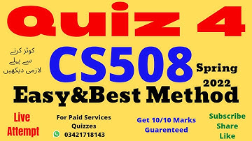 cs508 quiz 4 solution spring 2022 cs508 quiz 4 2022 cs508 quiz 4 live cs508 quiz no 4 2022