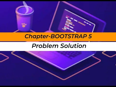 D-28 P-3 | Problem Solving | Bootstrap | Web Development | HPP@DoICT ...