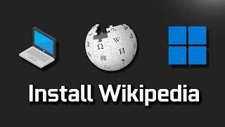 How to Download and Install Wikipedia App on Windows 11/10 PC