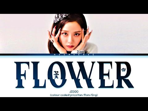 [MV TEASER] BLACKPINK JISOO 'FLOWER 꽃' (Lyrics)