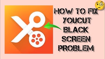 How To Fix "YouCut Black Screen" Problem|| Tech Issues Solutions