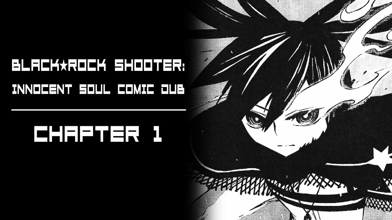 Black Rock Shooter: Innocent Soul | Chapter 1 - YouTube