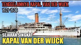 A Brief History of the Van Der Wijck Ship