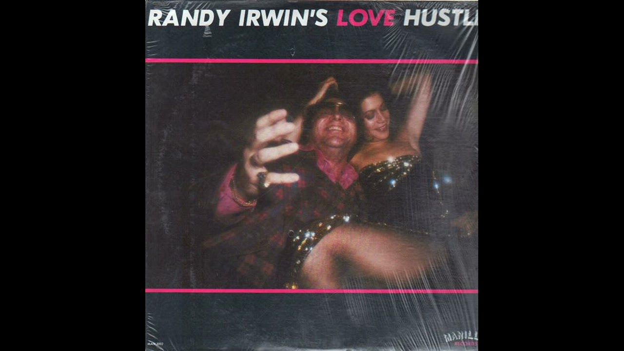 Randy Irwin's Love Hustle (full album) - Randy Irwin [1977 Disco]