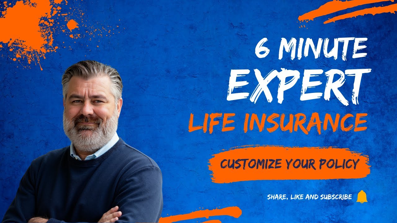 Life Insurance Riders  Customizing Your Coverage