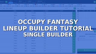 NEW Occupy Fantasy Single Lineup Builder Tutorial