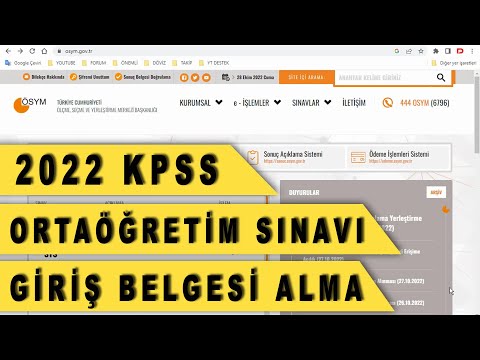 2022 KPSS ORTAÖĞRETİM Sınav Giriş Belgesi Nasıl alınır Sınav Yerini Öğrenme