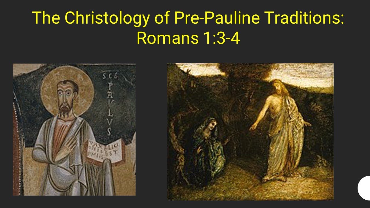 Христология допавловских традиций — Рим. 1:3-4