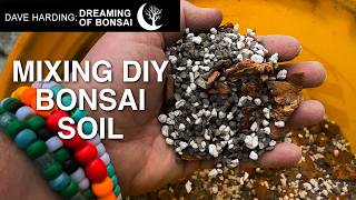 How I Mix My Bonsai Soil, February 2026