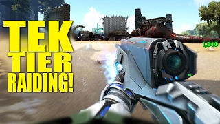 TEK TIER RAIDING! (RAIDERS/PVP) -ARK: SURVIVAL EVOLVED - ep.54