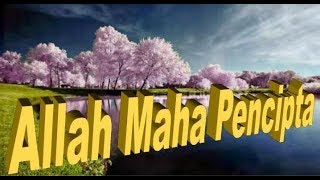 Allah is the Creator
