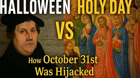 The True Origins of Halloween | All Saints’ Day, All Souls’ Day & The Reformation Explained