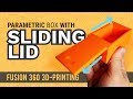 Sliding dovetail lid for 3d printed box  fusion 360 tutorial