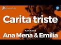 Ana Mena Emilia Carita Triste Karaoke 
