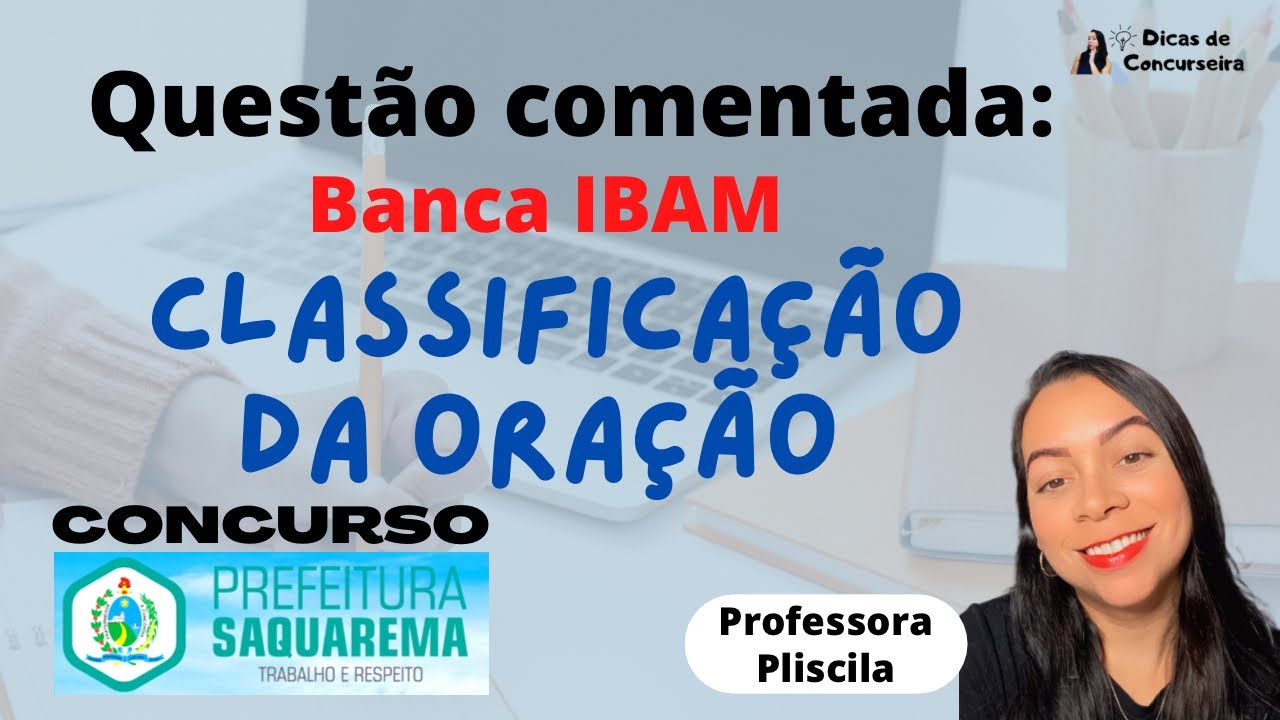 Questão comentada: Tipos de ORAÇÕES | Banca IBAM