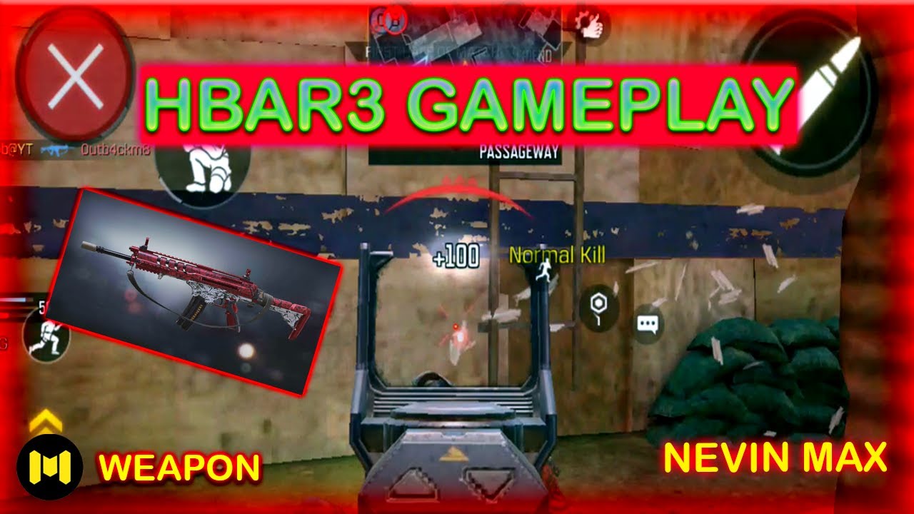 HBAR3 ASSAULT RIFEL GAMEPLY.