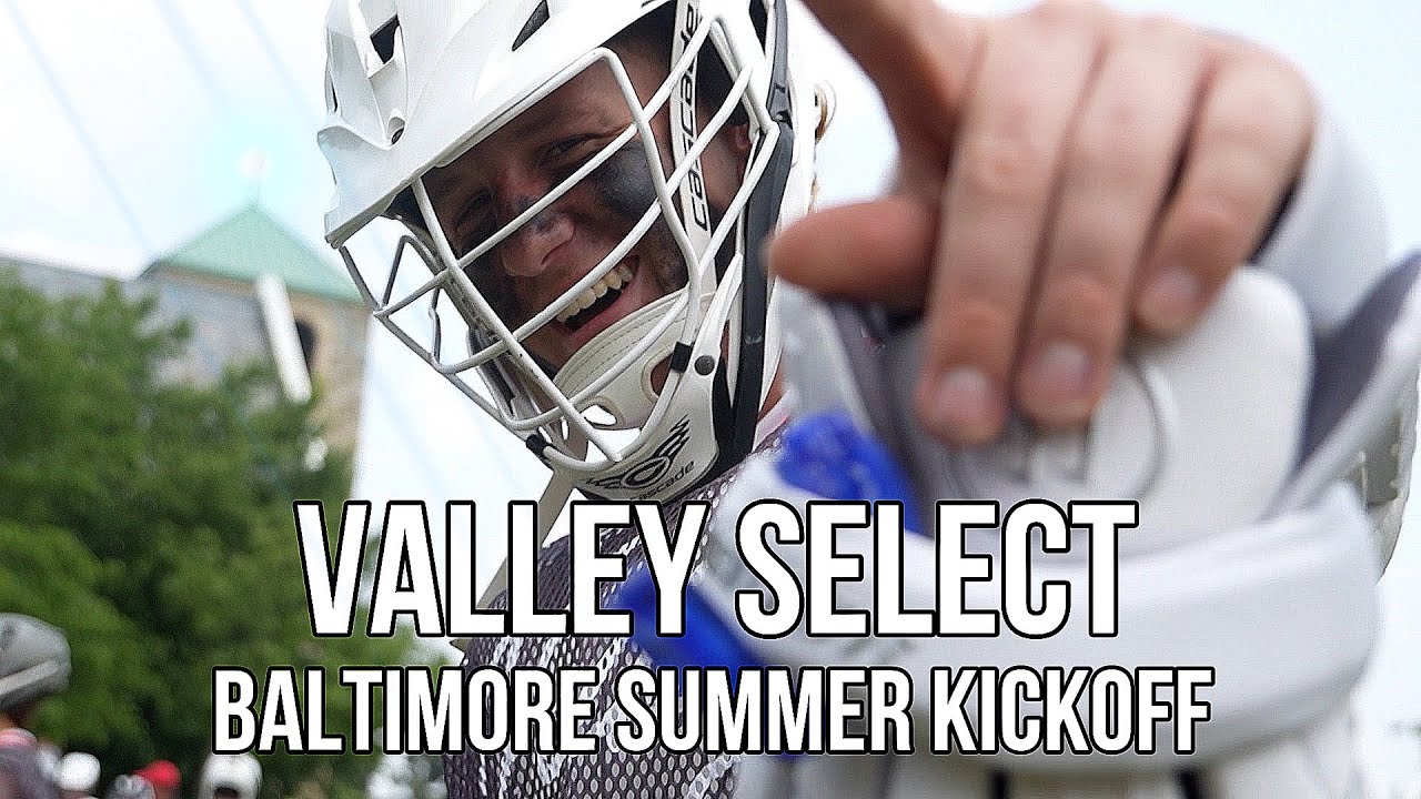 Valley Select Baltimore Summer Kickoff YouTube