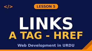HTML Links Tutorial for Beginners | Anchor Tag href Target | Lesson 5