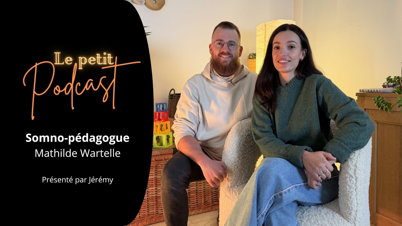 Le Petit Podcast - Somno-pédagogue - Mathilde Wartelle (Croco Dodo)