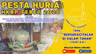 Kata Sambutan Ketua Pesta Huria Hkbp Tebet 2020