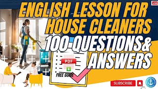 Job Interview for Office Cleaners / 100 Essential English Questions for House Cleaners