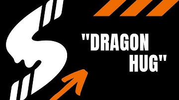 DRAGON HUG | SLUSHROPE
