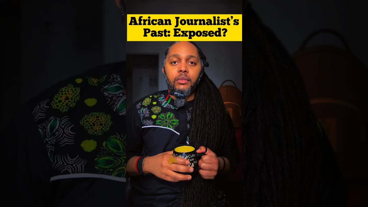 African Journalist’s Past: Exposed? 