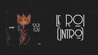 Kadja - Le Roi Intro Prod By Shado Chris