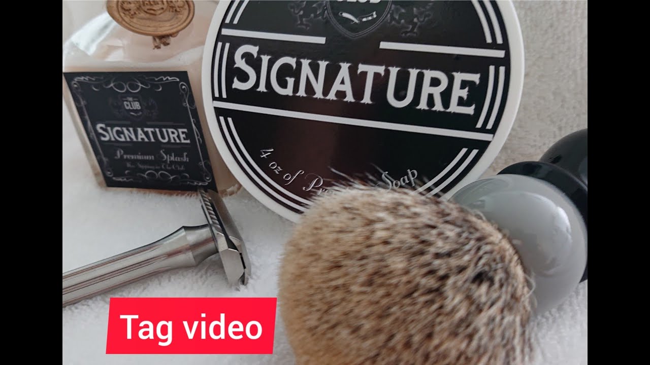 The Shaving Shop Club "Signature" with a "Fancy pants Tag" and Video