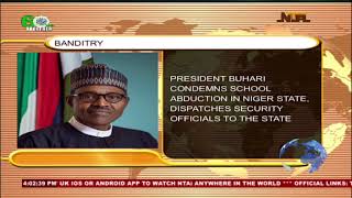 President  Buhari has received reports of the brazen attack on Government Science College, Kagara,