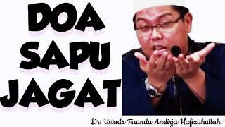 DOA SAPU JAGAT, Nasehat Ustadz Firanda Andirja Hafizahullah #ustadzfirandaandirja