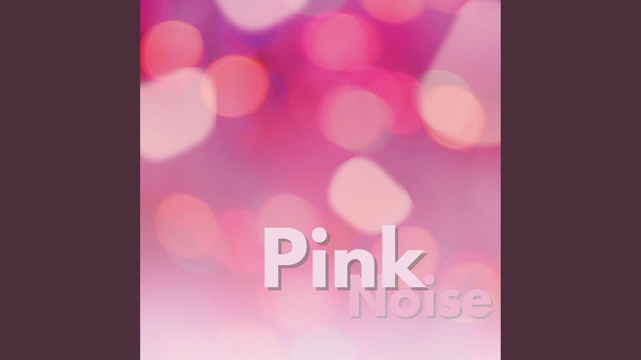 Watch Soothing Pink Noise on YouTube Watch Soothing Pink Noise on YouTube