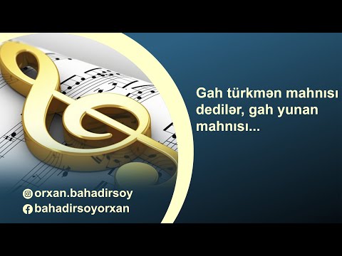 Dünyada türkmən mahnısı kimi tanınan Azərbaycan mahnısı - Oğruluq hekayəsi