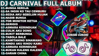 DJ BUNGA SEROJA FULL BASS MIDDLE TRAP KARNAVAL VIRAL TIKTOK 2025! DJ KONANG KONANG